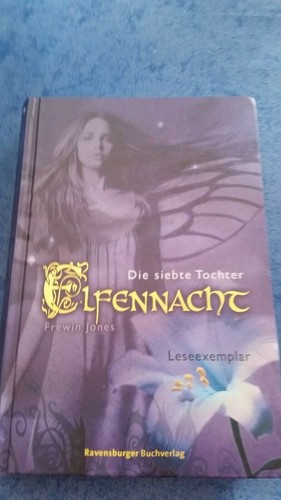 Elfennacht die siebte - die,