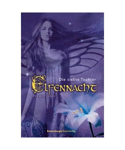 Elfennacht die siebte - die,