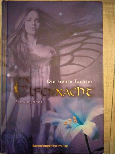 Elfennacht die siebte - die,