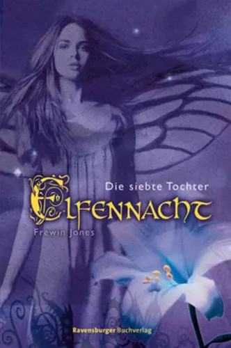 Elfennacht die siebte - die,